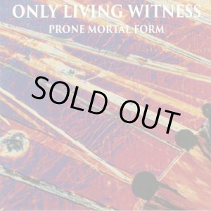 画像: ONLY LIVING WITNESS / Prone mortal form (Lp) Think fast! 