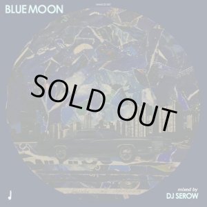 画像: DJ SEROW / Bluemoon (cd) Midnightmeal   