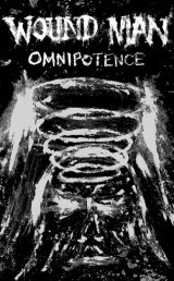 画像: WOUND MAN / Omnipotence (tape) Rsr 