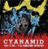 画像: CYANAMID / This is hell - A NJ Hardcore anthology (Lp+cd) F.o.a.d 