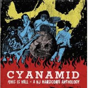 画像: CYANAMID / This is hell - A NJ Hardcore anthology (Lp+cd) F.o.a.d 