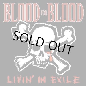 画像: BLOOD FOR BLOOD / Livin' in exile (10") Victory 