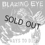 画像: BLAZING EYE / Ways to die (7ep) Static shock