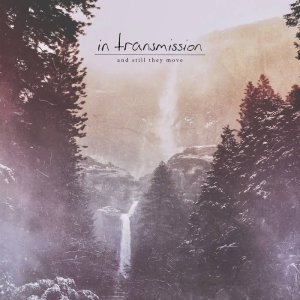 画像: in transmission / And still they move (cd) Falling leaves 