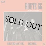 画像: ROUTE 66 / Good times rock'n roll - rockin doll (7ep) Break the records 