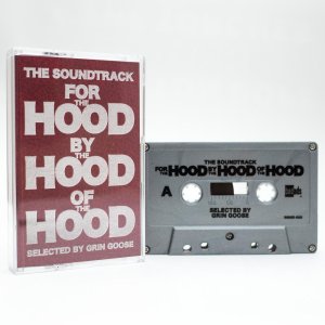 画像: GRIN GOOSE / The soundtrack for the hood by the hood of the hood (tape) badads™