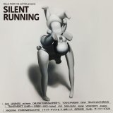 画像: V.A / Silent running (cd) Hello from the gutter 