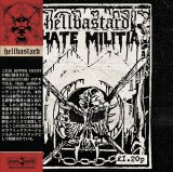 画像: HELLBASTARD / Hate militia (cd) Black konflik 