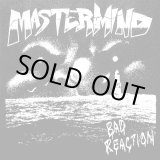 画像: MASTERMIND / Bad reaction (7ep) Quality control hq  