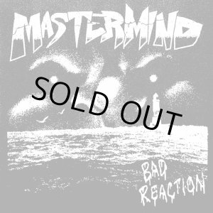 画像: MASTERMIND / Bad reaction (7ep) Quality control hq  