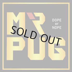 画像: Mr.PUG / Dope or nope (Lp) Dogear