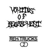 画像: VOMITUS OF REGARDMENT / Reh.trucks #2 (cdr) Self  