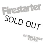 画像: FIRESTARTER / Demolition tapes (cd) Mangrove 