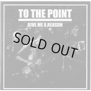 画像: TO THE POINT / Give me a reason (7ep) Deep six  