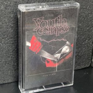 画像: YOUTH COLLAPSE / New from (tape) From within