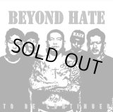 画像: BEYOND HATE / To be continued (cd) Front of union