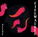 画像: FIREWALKER / Alive (7ep) Refuse  