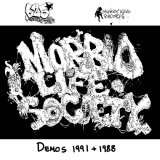 画像:  MORBID LIFE SOCIETY / 1991 and 1988 Demos (tape) 625Thrashcore/Monkey king records  