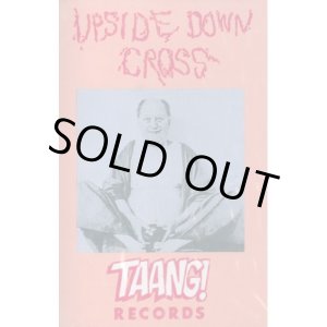 画像: UPSIDEDOWN CROSS / st (tape) Taang! 