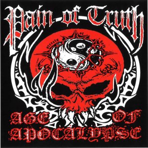 画像:  PAIN OF TRUTH, AGE OF APOCALYPSE / split (cd) Daze  