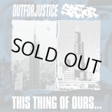 画像:  OUT FOR JUSTICE, SECTOR / split -This thing of ours- (cd) Daze  