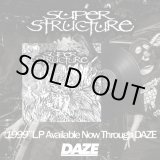 画像: SUPER STRUCTURE / 1999 (Lp) Daze  