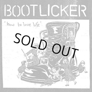 画像:   BOOTLICKER / How to love life (7ep) Neon taste