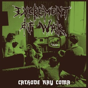 画像: EXCREMENT OF WAR / Cathode ray coma (Lp) Phobia