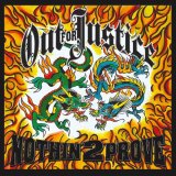 画像:   OUT FOR JUSTICE / Nothin' 2 prove (cd) Retribute 