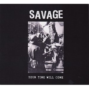 画像:   XSAVAGEX / Your time will come (cd)(tape) Nuclear ass   