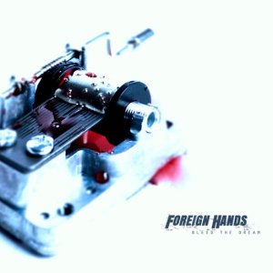 画像: FOREIGN HANDS / Bleed the dream (cd)(Lp) Daze