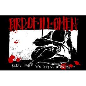 画像: BIRD OF ILL OMEN / Self, dare you still breath (tape) Contraband goods 