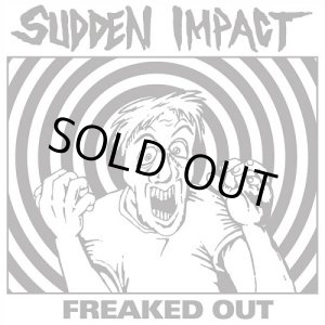 画像:  SUDDEN IMPACT / Freaked out (7ep) Supreme echo 