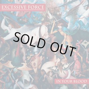 画像:   EXCESSIVE FORCE / In your blood (picture Lp) Knives out 