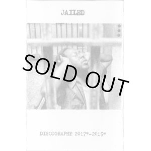 画像:   JAILED / Discography 2017-2019 (tape) Carnalismo 