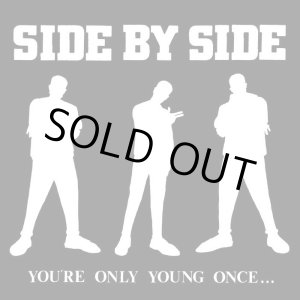 画像: SIDE BY SIDE / You're only young once... (Lp) Revelation  