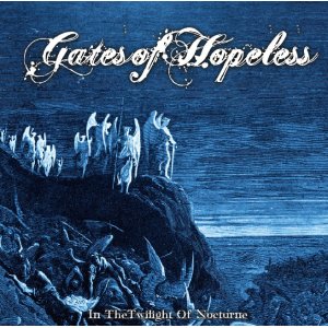 画像: GATES OF HOPELESS / In the twilight of nocturne (Lp) Bound by modern age