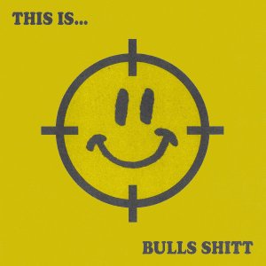 画像: BULLS SHITT / This is... (7ep) Rebirth  