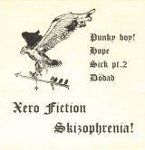 画像: XERO FICTION, SKIZOPHRENIA! / Split (7ep) Xero xero