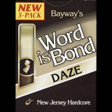 画像: BAYWAY / Word is bond (tape) Daze