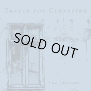 画像: PRAYER FOR CLEANSING / The tragedy (7ep) Southern empire