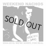 画像: WEEKEND NACHOS / 2004-2016: We're sorry, for real (2Lp) Bones brigade