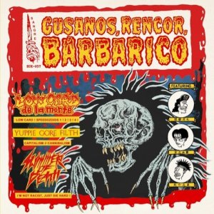 画像: LOW CARD de la morte, SUMMER OF DEATH, YUPPIE GORE FILTH / 3way split -Gusanos, rencor, bÁrbarico (cd) Hardcore kitchen 