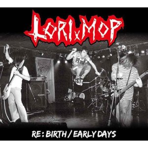 画像: LORIMOP / Re：birth/early days (cd) Hello from the gutter  