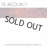 画像: SUBZERO / Happiness without peace (Lp)  