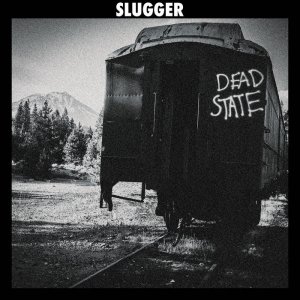 画像: SLUGGER / Dead state (Lp) Longshot music 