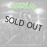 画像: CHILDREN OF TECHNOLOGY / IT'S TIME TO FACE THE DOOMSDAY (Lp) Agipunk 