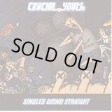 画像: CRUCIAL YOUTH / Singles Going Straight (cd) New Red Archives