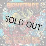 画像: BANDANOS / We Crush Your Mind With The Thrash Inside (cd) 625 Thrash Core