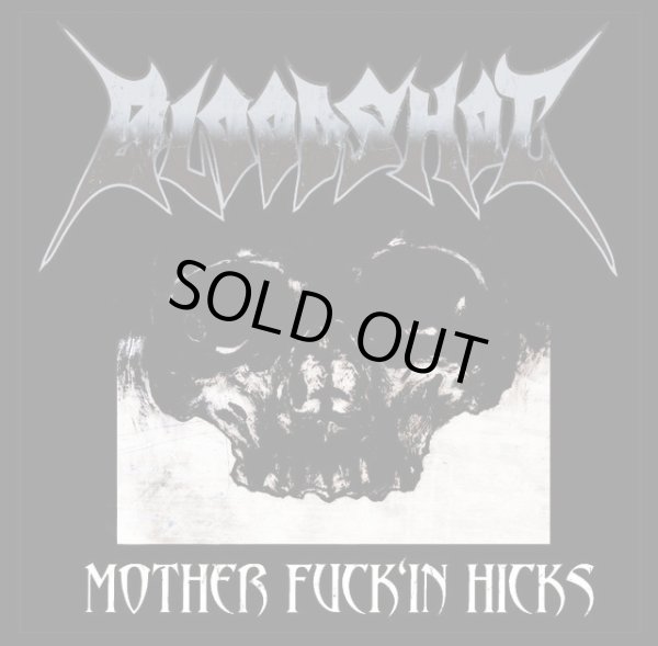 画像1: BLOODSHOT / MOTHER FUCK'IN HICKS CDEP (CD)